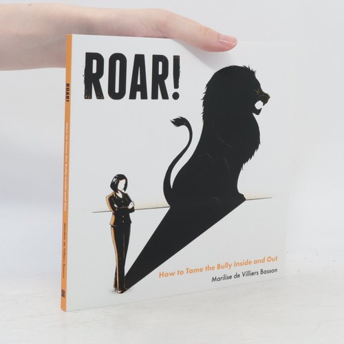 Roar how tame the bully - to,
